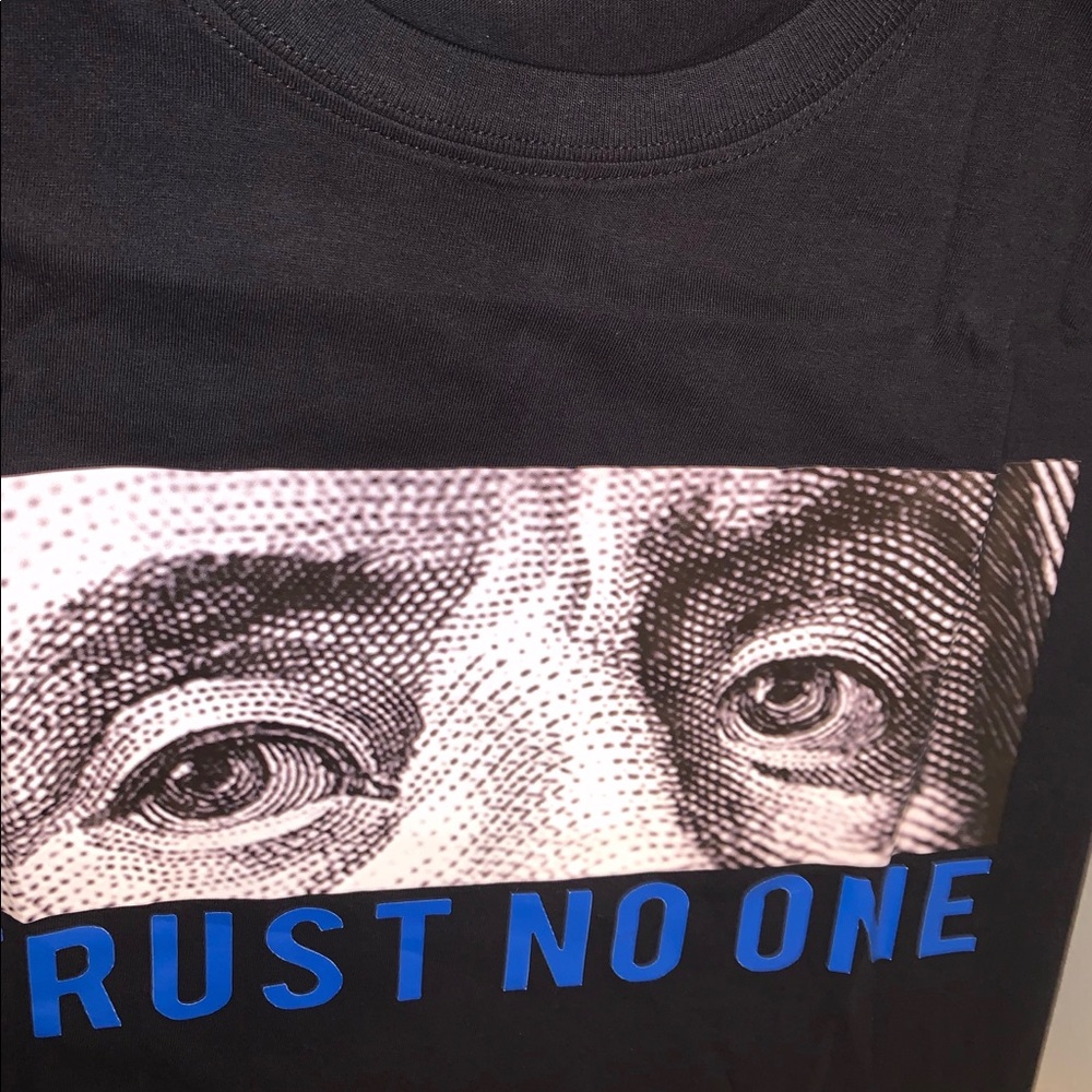 Custom “TRUST NO ONE” tee